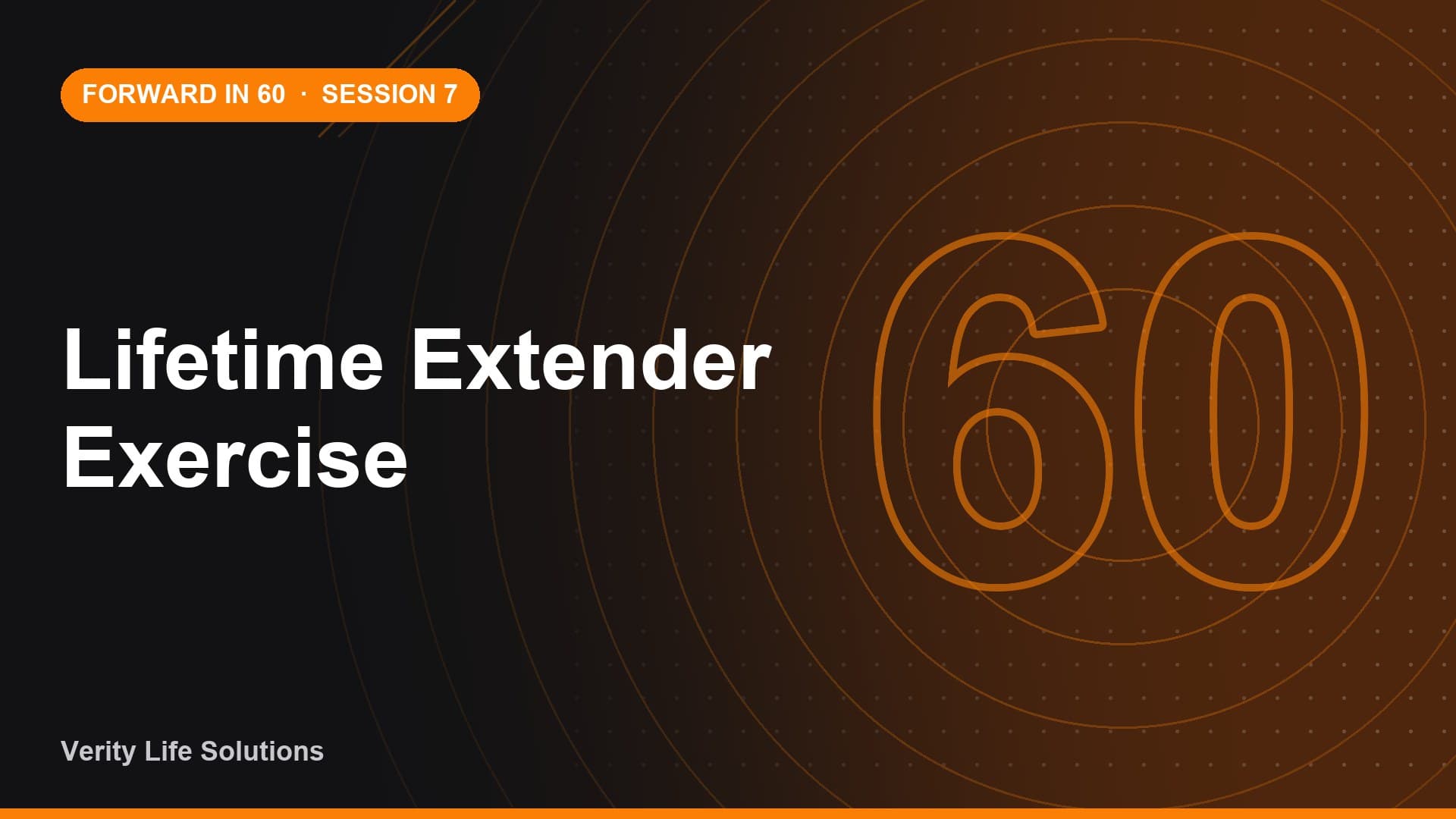 Session #7 - AP10/26 - Lifetime Extender Exercise