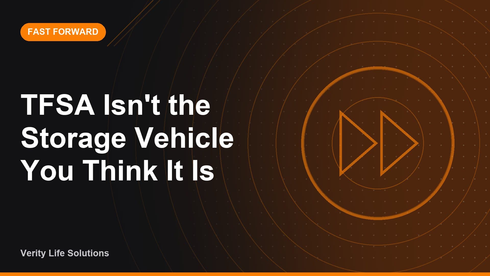 Fast Forward - AU18/26 TFSA Isn't the Storage Vehicle You Think It Is